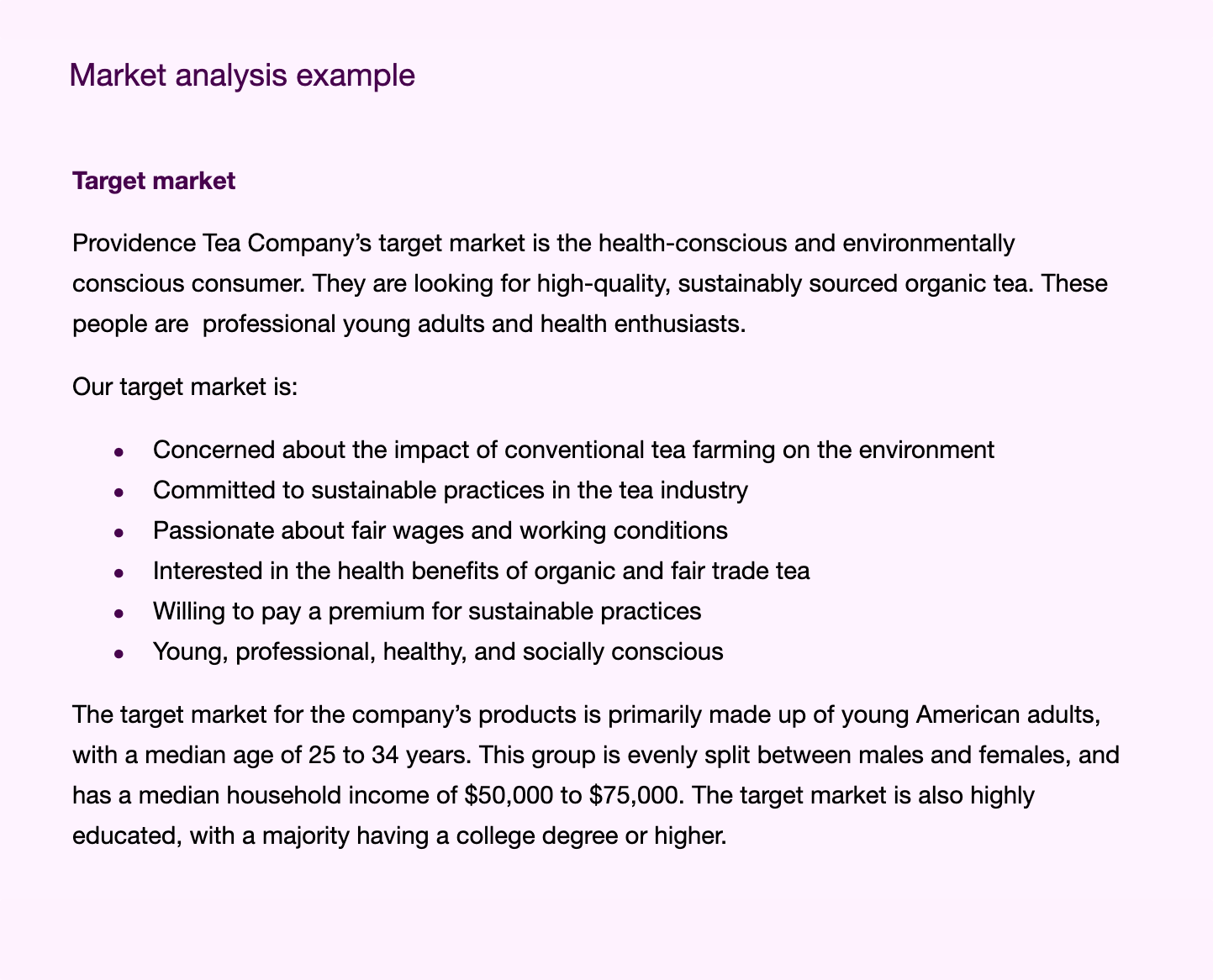 Market analysis example describing target market for tea company.