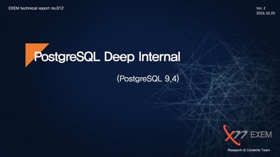 PostgreSQL Deep Internal