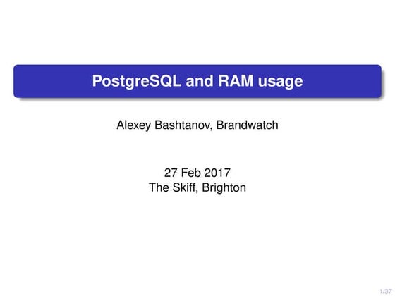 PostgreSQL and RAM usage