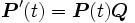 \boldsymbol{P}'(t)=\boldsymbol{P}(t)\boldsymbol{Q}\, 