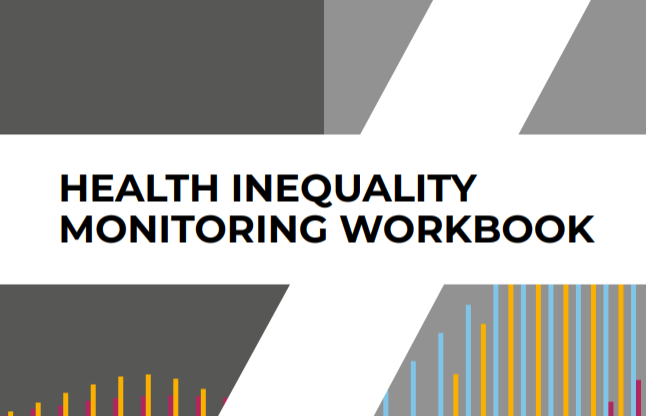 Health Inequality Monitoring Workbook