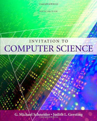 Invitation to Computer Science  by Michael Schneider