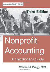 Nonprofit Accounting: A Practitioner's Guide