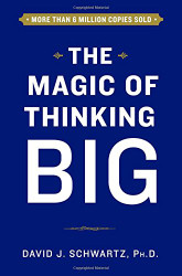 Magic of Thinking Big