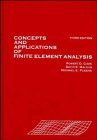 Concepts and Applications of Finite Element Analysis