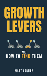 Growth Levers and How to Find Them