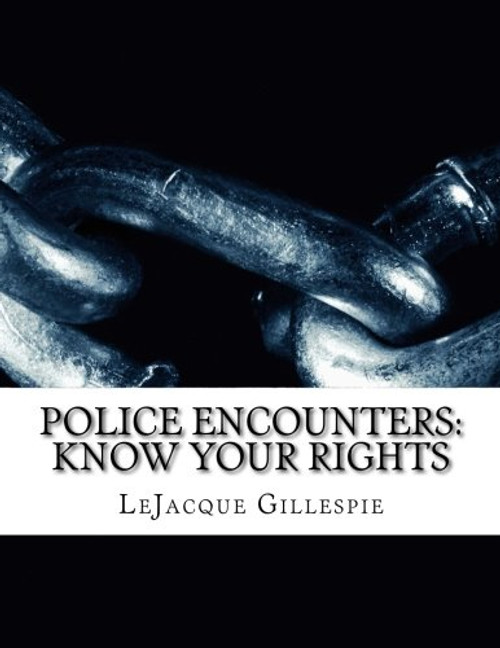 Police Encounters: Know Your Rights