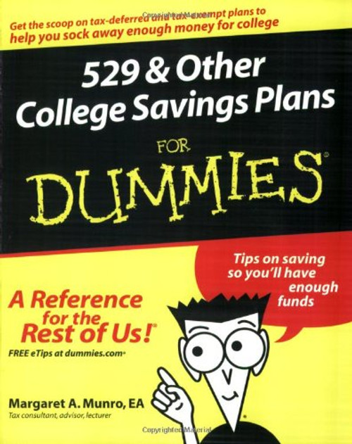 529 and Other College Savings Plans For Dummies