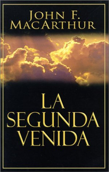 La segunda venida (Spanish Edition)