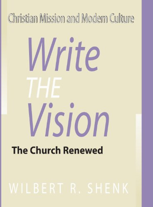 Write the Vision: The Church Renewed