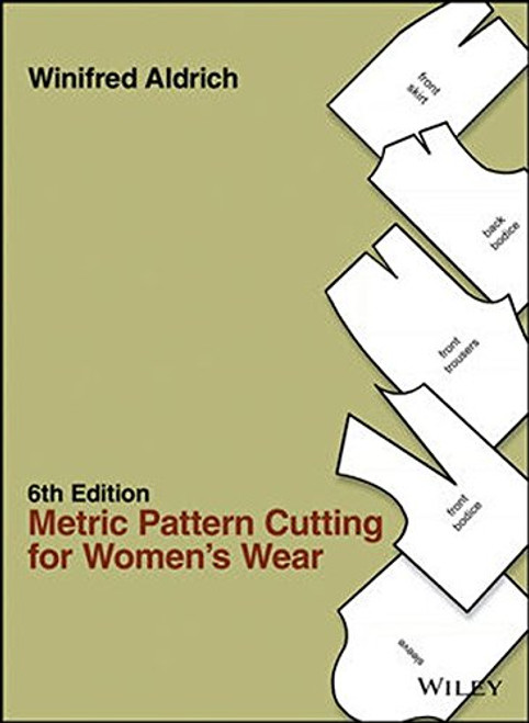 Metric Pattern Cutting for Women's Wear