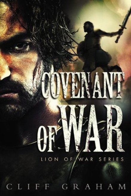 Covenant of War (Lion of War Series)