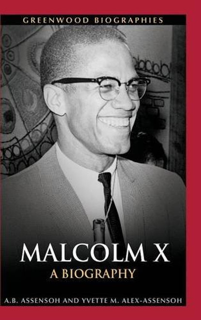 Malcolm X: A Biography (Greenwood Biographies)