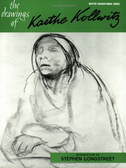 Drawings of Kaethe Kollwitz (Master Draughtsman Series)