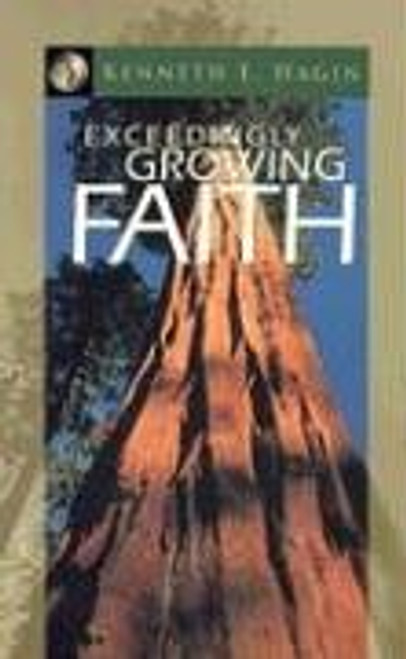 Exceedingly Growing Faith