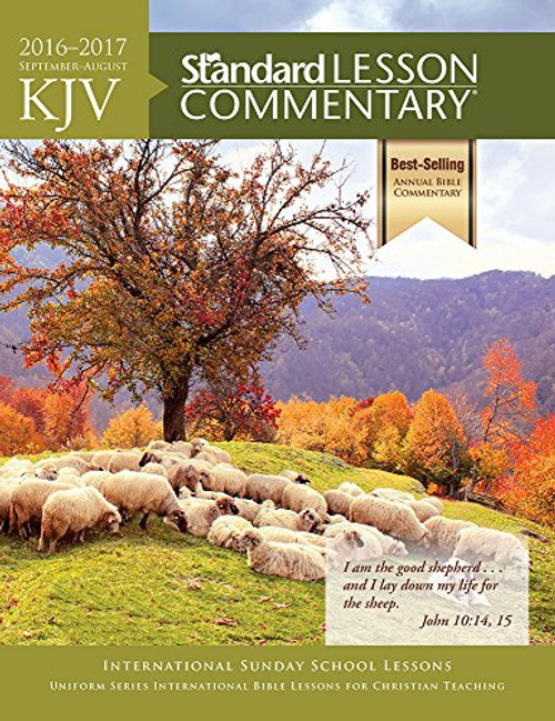 64: KJV Standard Lesson Commentary  2016-2017