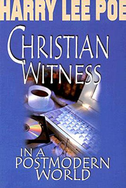 Christian Witness in a Postmodern World