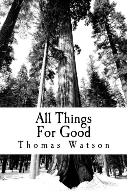 All Things For Good
