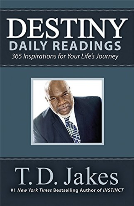 Destiny Daily Readings: Inspirations for Your Life's Journey