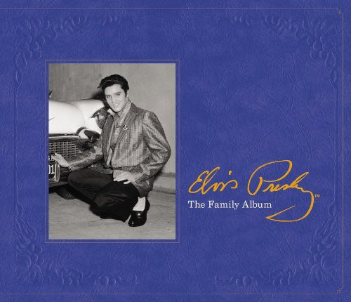 Elvis Presley: The Family Album