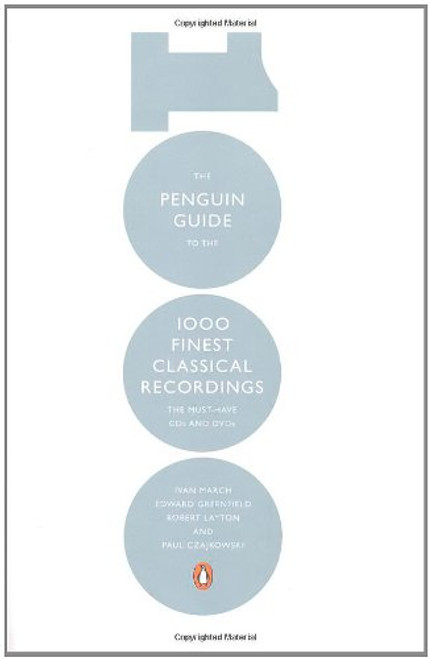 Penguin Guide To The 1000 Finest Classical Recordings,The