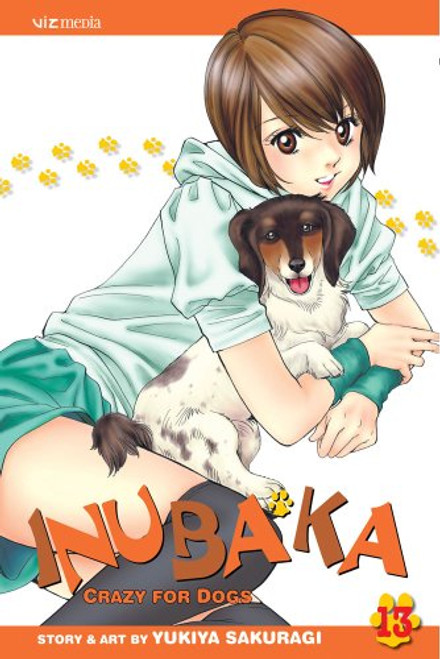 Inubaka: Crazy for Dogs, Vol. 13: Moving Forward