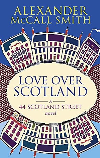 'LOVE OVER SCOTLAND: 44, SCOTLAND STREET, VOLUME 3'