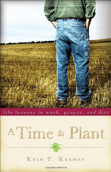 A Time to Plant