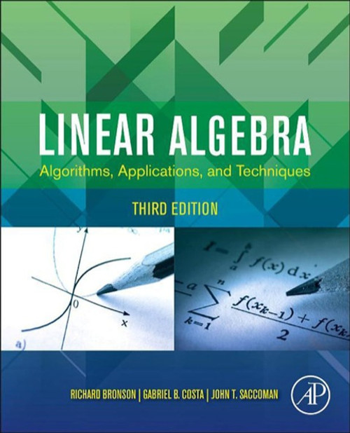 (eBook PDF) Linear Algebra  3rd Edition  Algorithms, Applications, and Techniques