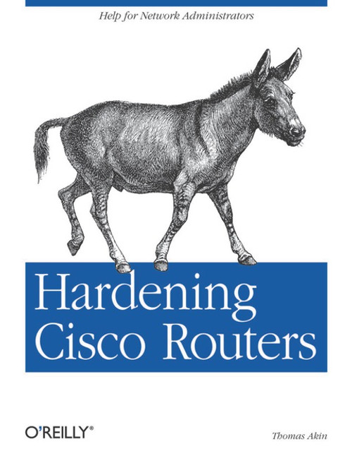 (eBook PDF) Hardening Cisco Routers    1st Edition    Help for Network Administrators