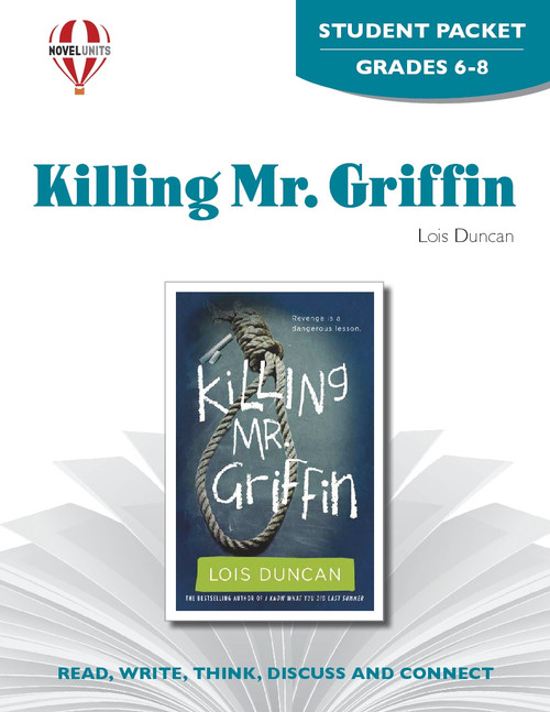 Killing Mr. Griffin Novel Unit Student Packet