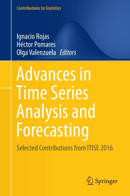 (eBook PDF) Advances in Time Series Analysis and Forecasting Selected Contributions from ITISE 2016