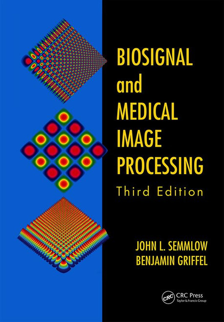(eBook PDF) Biosignal and Medical Image Processing  3rd Edition