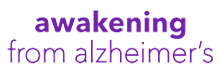 Awakening from Alzheimer&rsquo;s