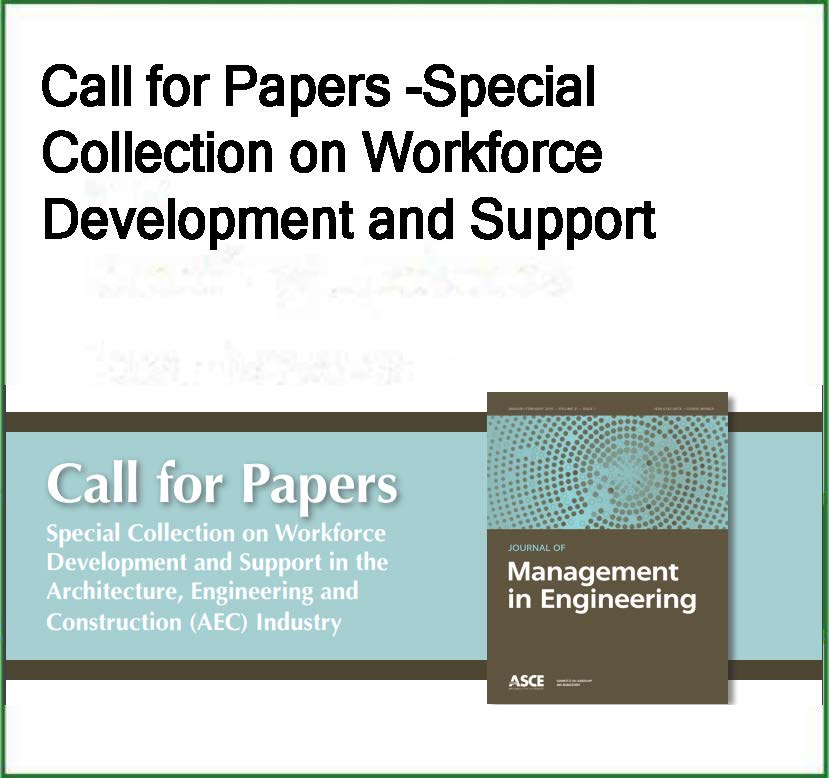 Call for Papers: ASCE Journal of Management in Engineering Special Collection on Workforce Development and Support