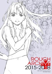 ROUGH ARCHIVE 2015-2018+