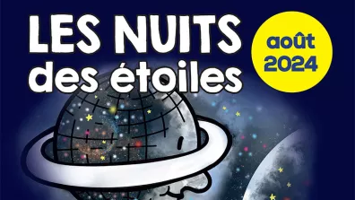 Les Nuits des étoiles se dérouleront les 9, 10 et 11 août 2024 en France, Belgique, Suisse et Algérie.