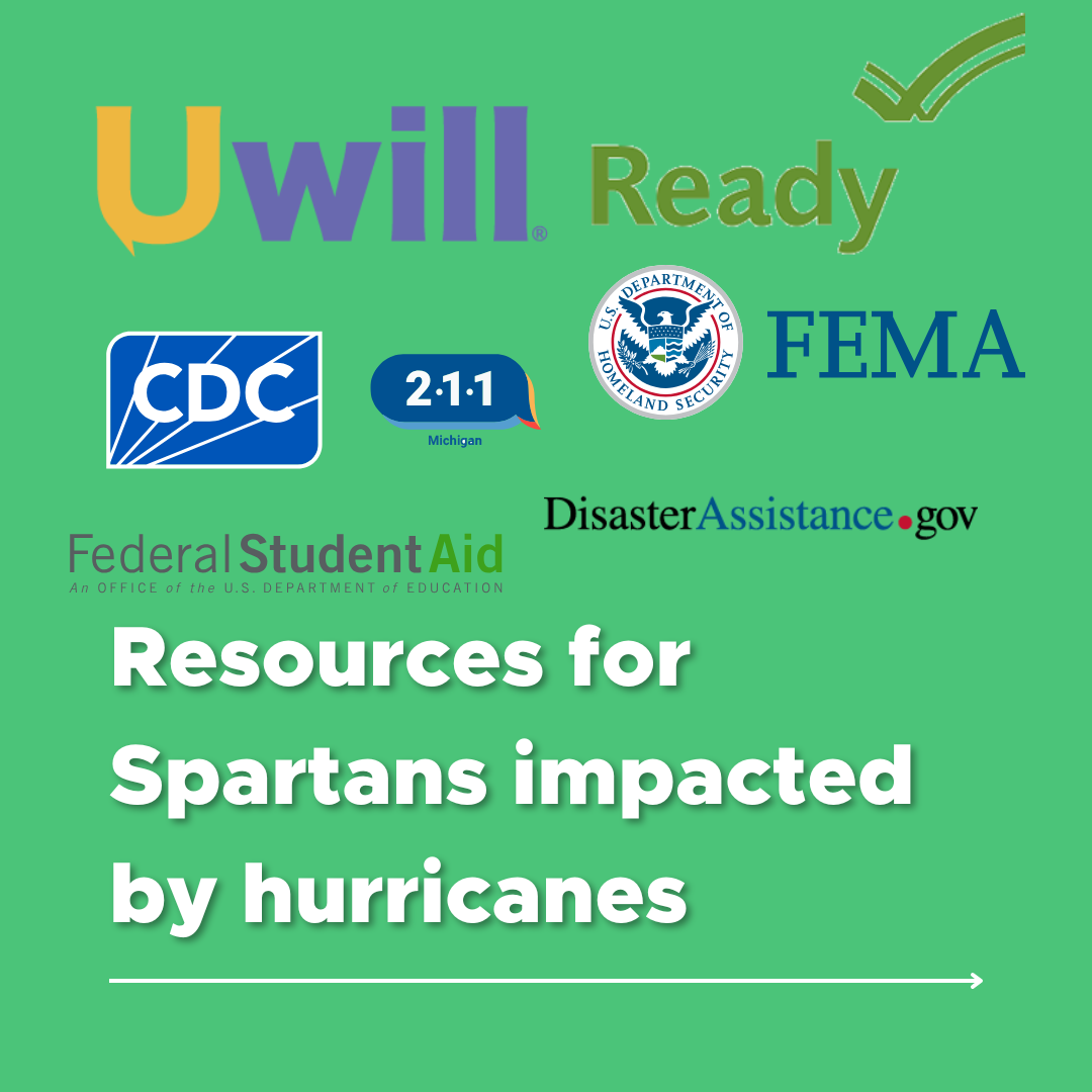 Resources Available for MSU Community Members Affected by Natural Disasters