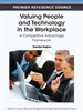 Valuing People and Technology in the Workplace: A Competitive Advantage Framework