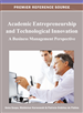 Academic Entrepreneurship and Technological Innovation: A Business Management Perspective