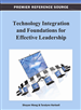 Technology Integration and Foundations for Effective Leadership