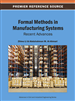 Formal Methods in Manufacturing Systems: Recent Advances