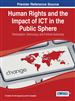 Human Rights and the Impact of ICT in the Public Sphere: Participation, Democracy, and Political Autonomy