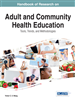 Handbook of Research on Adult and Community Health Education: Tools, Trends, and Methodologies