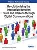 Revolutionizing the Interaction between State and Citizens through Digital Communications