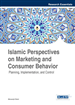 Islamic Perspectives on Marketing and Consumer Behavior: Planning, Implementation, and Control