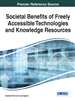 Societal Benefits of Freely Accessible Technologies and Knowledge Resources