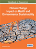 Handbook of Research on Climate Change Impact on Health and Environmental Sustainability