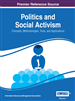 Politics and Social Activism: Concepts, Methodologies, Tools, and Applications