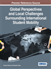 Global Perspectives and Local Challenges Surrounding International Student Mobility